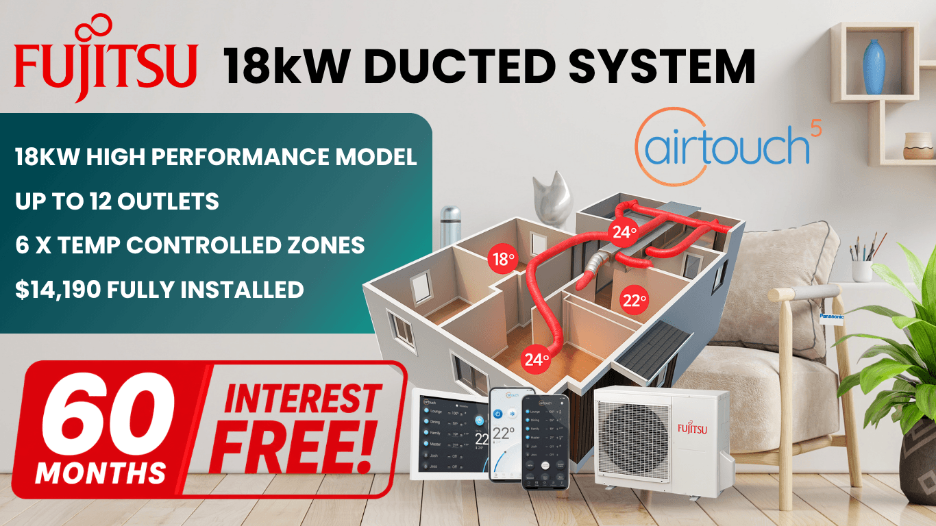 Fujitsu 18kW ducted reverse cycle system special with AirTouch 5