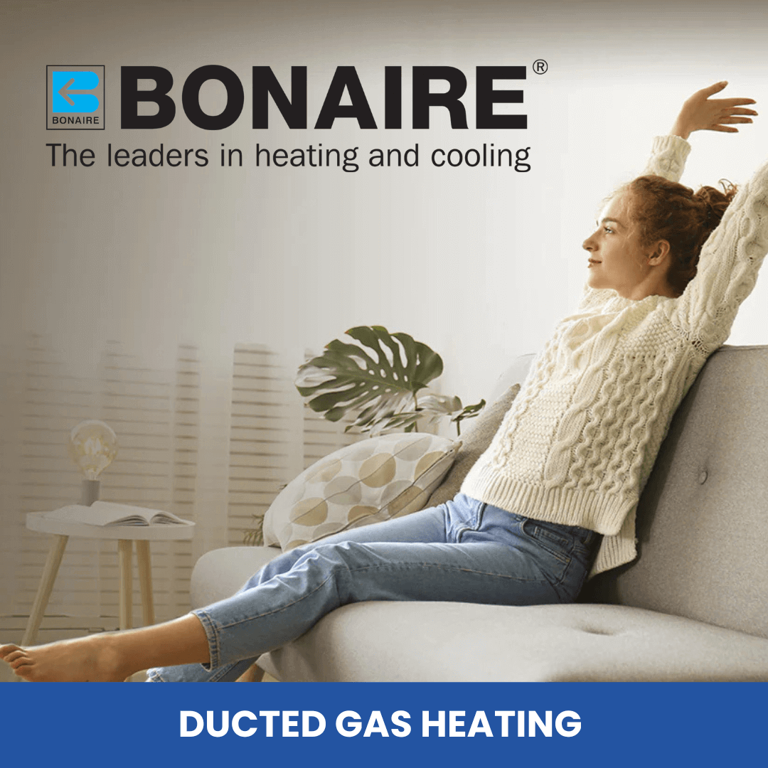 Bonaire Gas Ducted Heating